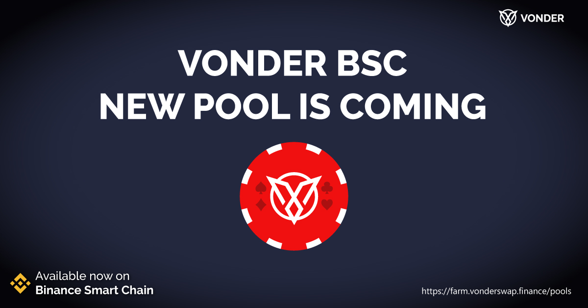 Our new pool on BSC is coming
Stake VUSD earn VUSD
Let's Stake on : farm.vonderswap.finance/pools

#VONDER #DeFi