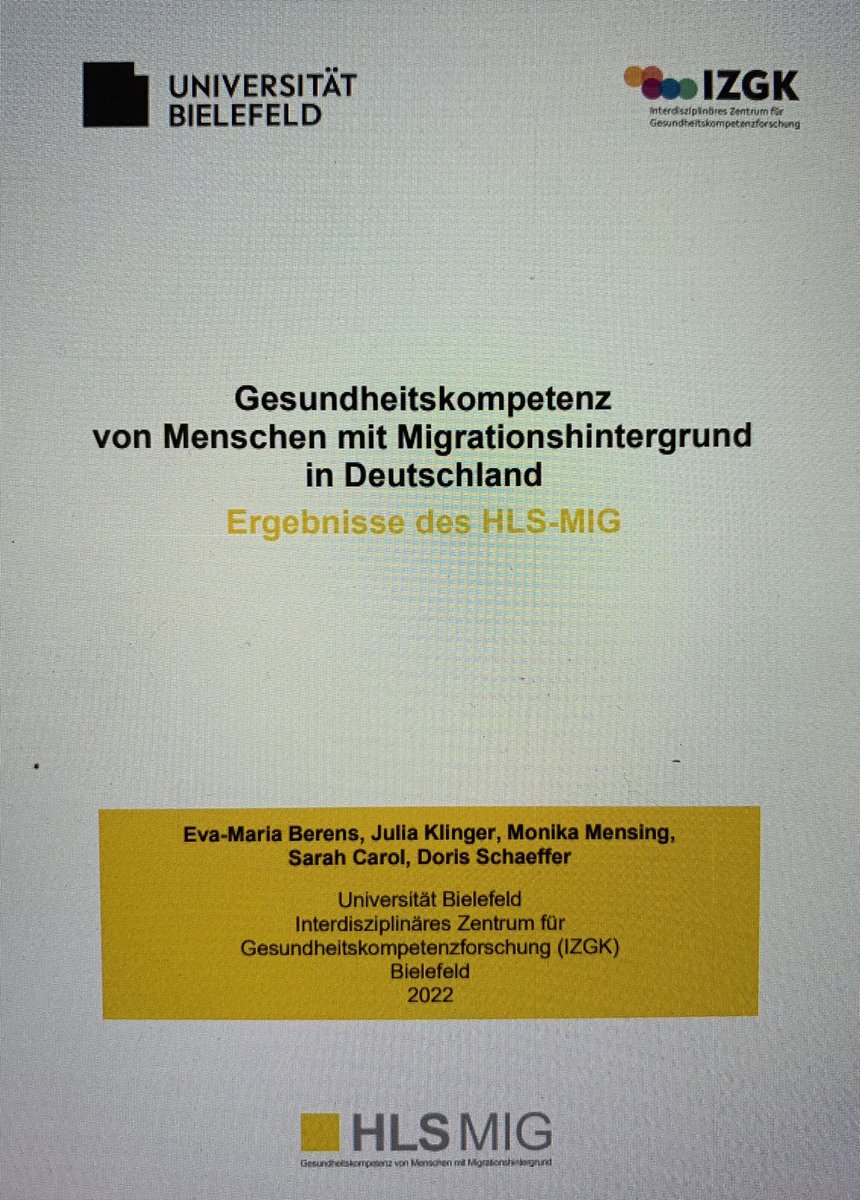 Neue Studie zur Gesundheitskompetenz von Menschen mit Migrationshintergrund:
<a href="/unibielefeld/">Bielefeld University</a> <a href="/IZGK5/">Interdisciplinary Health Literacy Research Centre</a> <a href="/KlausHurrelmann/">Klaus Hurrelmann</a> 
pub.uni-bielefeld.de/record/2960131