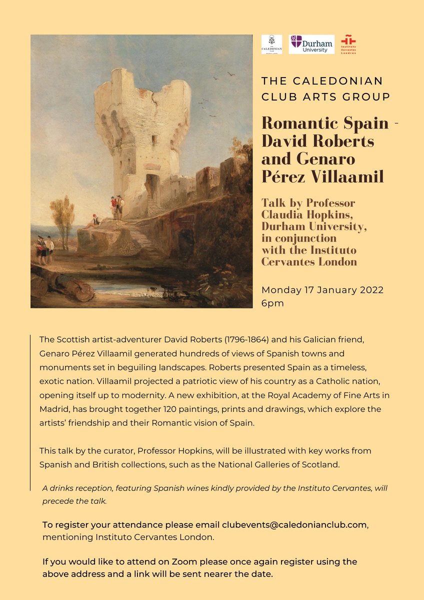 CervantesLondon's tweet photo. Join us today at 6pm for an evening talk entitled ‘Romantic Spain - David Roberts and Genaro Pérez Villaamil,’ by Professor Claudia Hopkins from Durham University. To attend onsite or online, email clubevents@caledonianclub.com mentioning 
@CervantesLondon https://t.co/Owf5HiN9z7