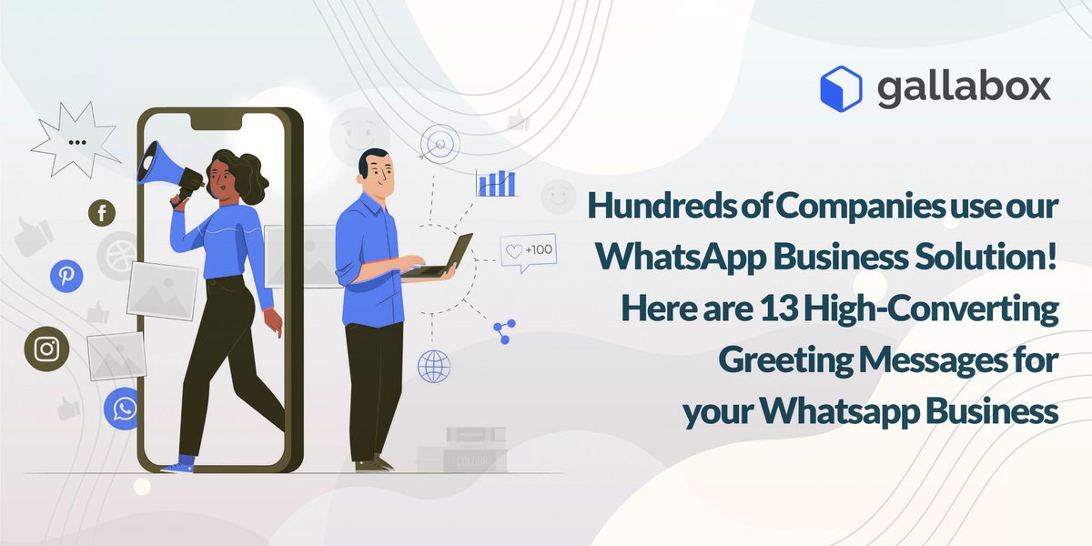 gallabox's tweet photo. Hundreds of Companies use our WhatsApp Business Solution! Here are 13 High-Converting Greeting Messages for your Whatsapp Business🚀🤩
Read on to know more:
https://t.co/aFXaglnisb
#greetingmessage #templatesforwhatsapp #whatsappsolutionprovider #gallaboxforgrowth https://t.co/Sa0Xlk10XD