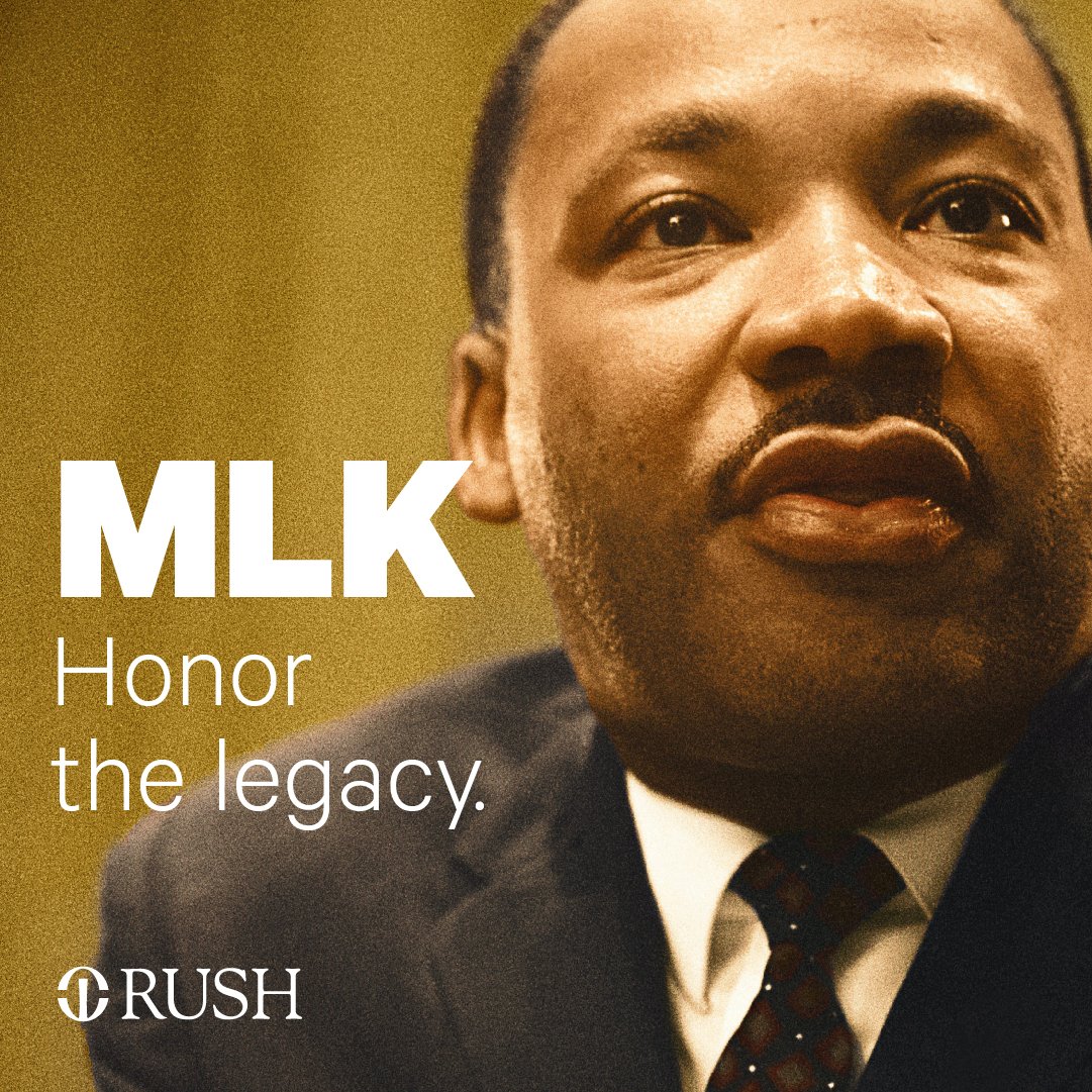 RushMedical's tweet photo. #MLKDay2022 https://t.co/Hn5UNGHdrA