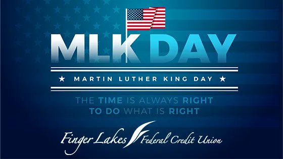 FingerLakesFCU's tweet photo. A quick reminder, we are closed today in honor of Martin Luther King Jr. Day! Have a happy and safe holiday. https://t.co/wXaZt2ffzK