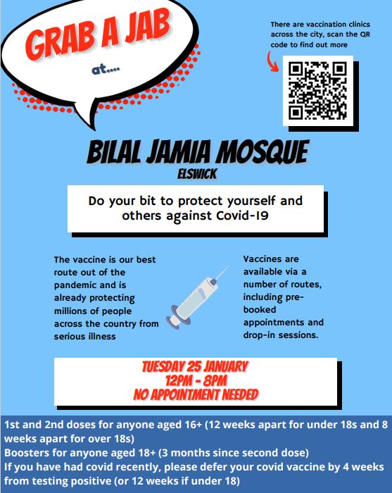 International Newcastle (@internewcastle) on Twitter photo Walk in #Covid19 jabs available at The Bilal Jamia Mosque in Elswick: Tuesday 25 Jan 12.00 to 8.00pm - no appointment needed. <a href="/ConnectedVoice_/">Connected Voice</a>
<a href="/HMGNorth/">HM Government North</a> <a href="/NewcastleCC/">Newcastle City Council</a> @NHSngccg Walk in #Covid19 jabs available at The Bilal Jamia Mosque in Elswick: Tuesday 25 Jan 12.00 to 8.00pm - no appointment needed. <a href="/ConnectedVoice_/">Connected Voice</a>
<a href="/HMGNorth/">HM Government North</a> <a href="/NewcastleCC/">Newcastle City Council</a> @NHSngccg