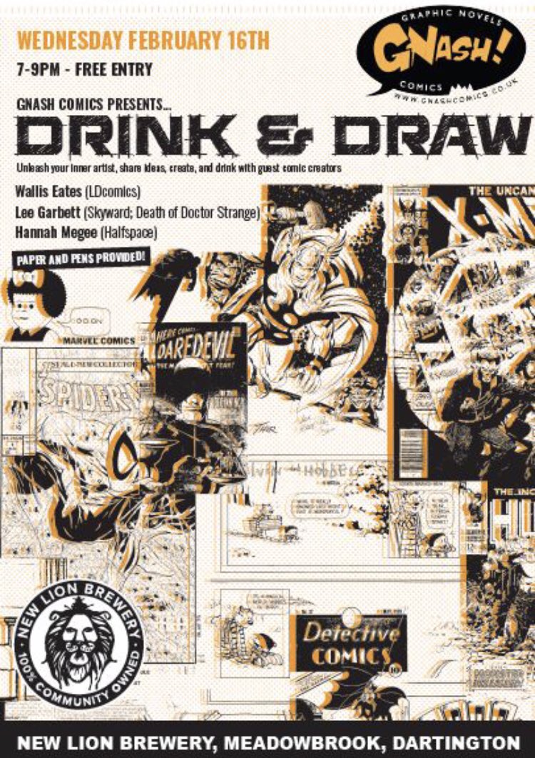 NewLionBrewery's tweet photo. JUST ANNOUNCED!
@gnashcomics
is hosting our first Drink and Draw session at our taproom on Wed Feb 16th Join guest artists & unleash your inner artist, create and drink!
#graphicnovel #comics #comicart #comicartist #gnashcomics #ldcomics #drinkanddraw #beer #community #taproom https://t.co/4VWyoPvtyu