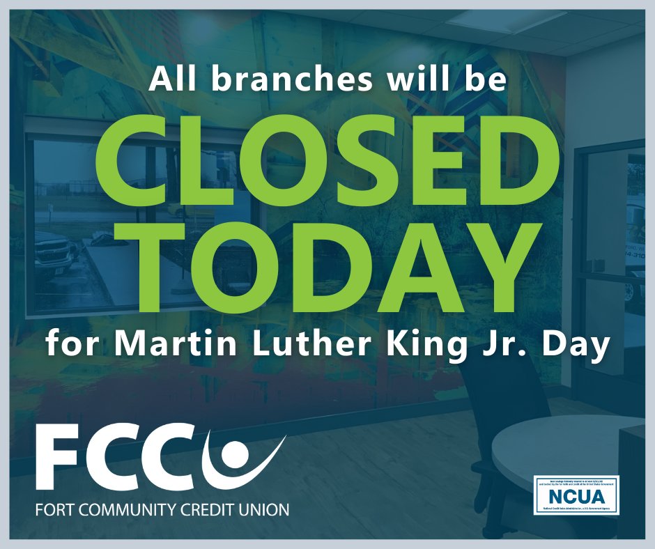 FortCommunityCU's tweet photo. Our branches will be closed today for MLK Day. If you haven't already, make sure you're enrolled in our new Digital Banking experience!

You can access your accounts, make transfers, manage card activity, and more at https://t.co/RfCulQnPqk or in the new FCCU Mobile Banking App. https://t.co/9z1xS1kTxB
