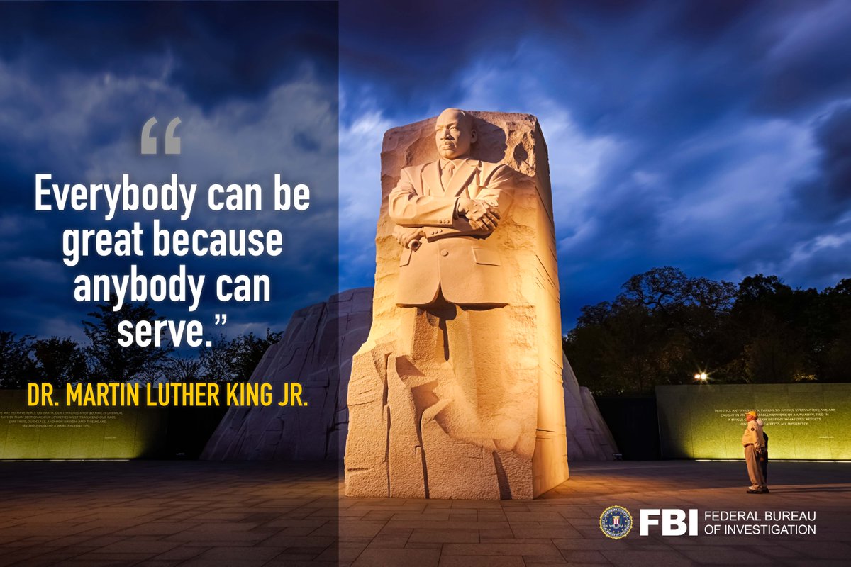 FBI's tweet image. Dr. Martin Luther King Jr. once said, “Life’s most persistent and urgent question is, ‘What are you doing for others?’” This #MLKDay2022 and every day, the #FBI remains dedicated to service and committed to protecting our communities.