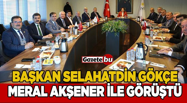 Başkan Selahatdin Gökçe, Meral Akşener'le Görüştü 
gazetebu.net/baskan-selahat… 
<a href="/GokceSelahatdin/">Selahatdin Gökce</a>