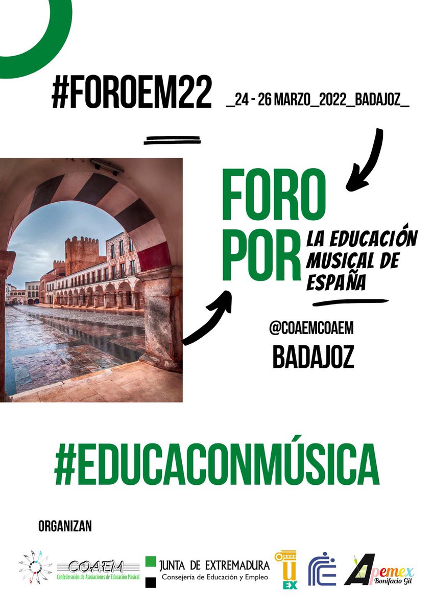 COAEM presenta #FOROEM22. 

El I Foro por la Educación Musical de España. Será Del 24 al 26 de marzo en Badajoz. Ya están abiertas las inscripciones y puedes participa rcomo asistente o ponente 

¿Te lo vas a perder? 

eventos.unex.es/76633/detail/f…

#educaconmúsica