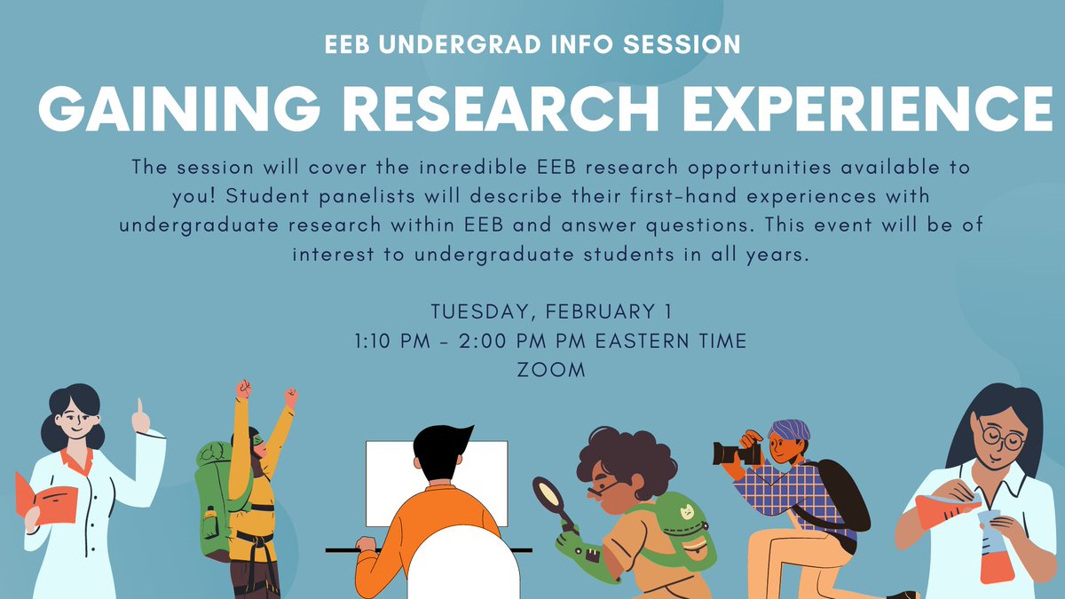🥼🌿🔬ATTN EEB UNDERGRADS🥼🌿🔬
Join us on February 1 @ 1:10pm for our virtual info session on GAINING RESEARCH EXPERIENCE.
Student panelists will describe their first-hand experiences with undergraduate research within EEB and answer questions. More info: facebook.com/events/4498680…
