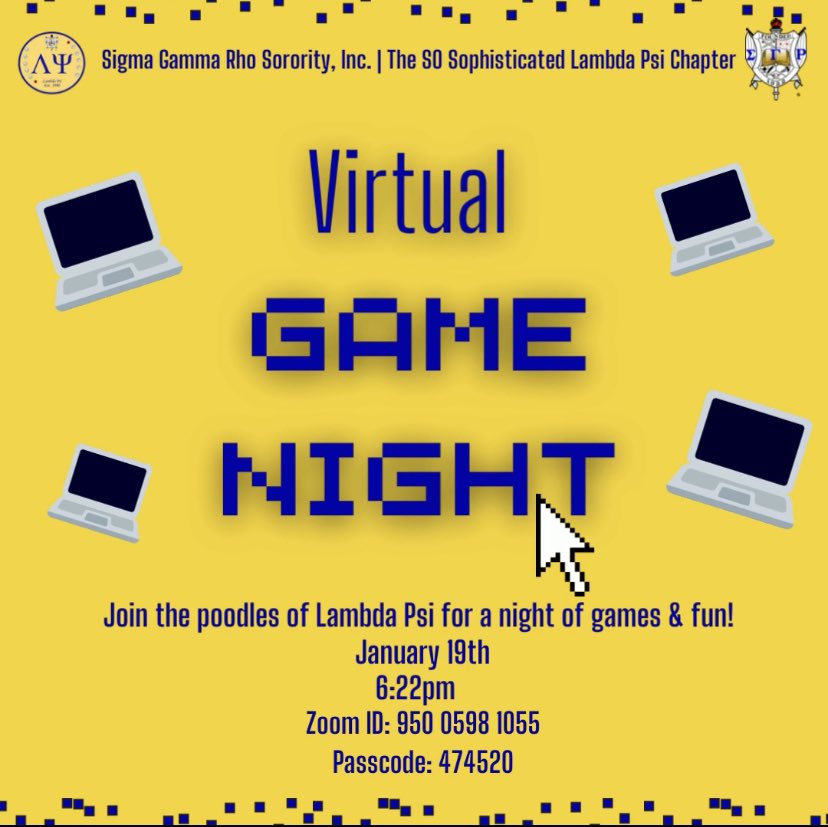 Join us (virtually) this Wednesday at 6:22pm for a night of games and fun with Lambda Psi! 💛💙 We hope to see you there! 

#sigmagammarho #gamenight #greaterservicegreaterprogress