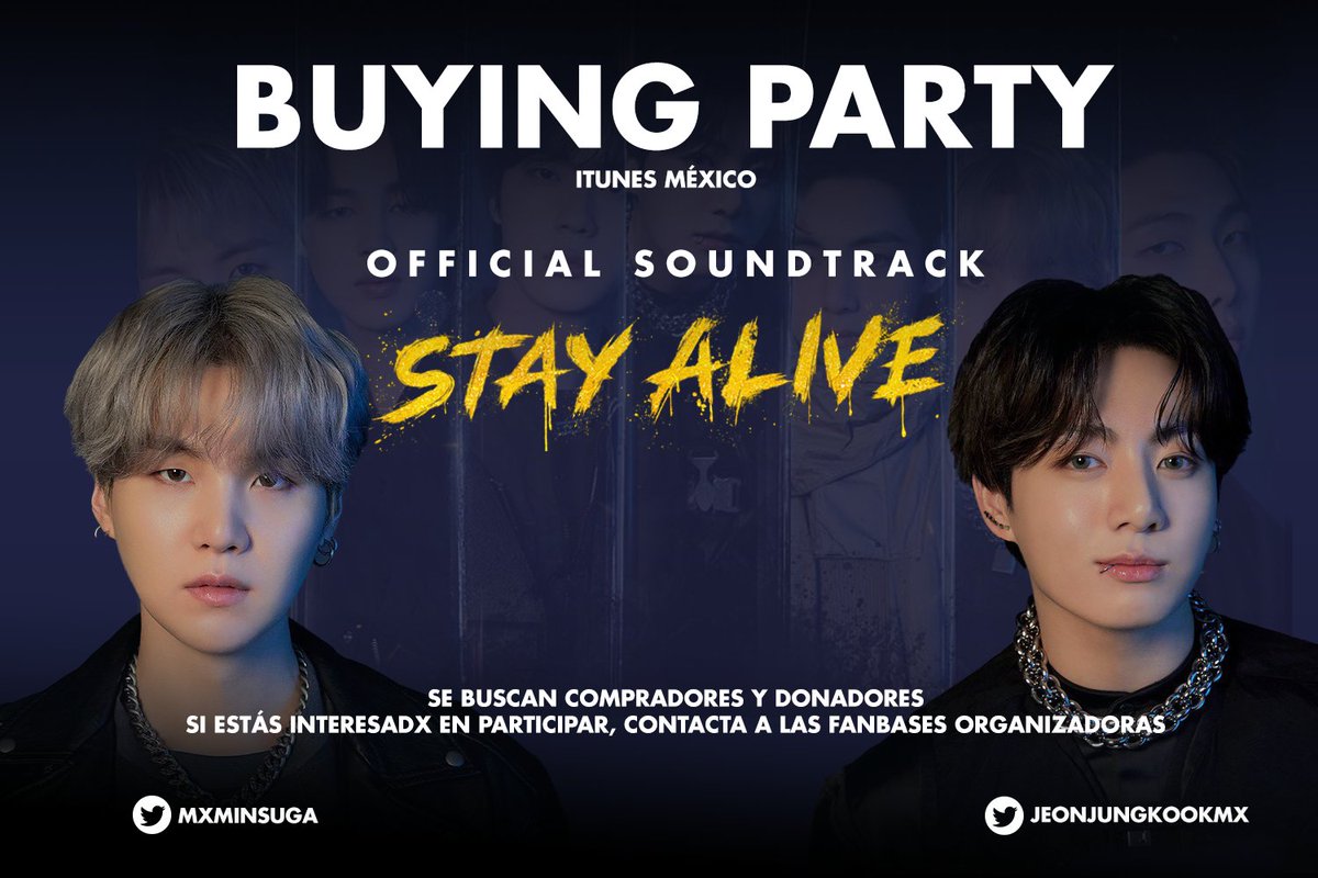 JeonJungkookMX's tweet photo. ⚡ STAY ALIVE | PROYECTO iTunes

@JeonJungkookMX &amp; @MxMinSuga

Para mantener 'STAY ALIVE' en el #1 de iTunes México 🇲🇽 estaremos organizando Buying parties ✨

¡Mándanos un DM para unirte!✉️ https://t.co/RuAVPfcb2Z