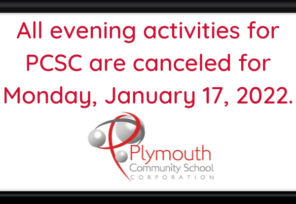All evening activities for PCSC are canceled for Monday, January 17, 2022.