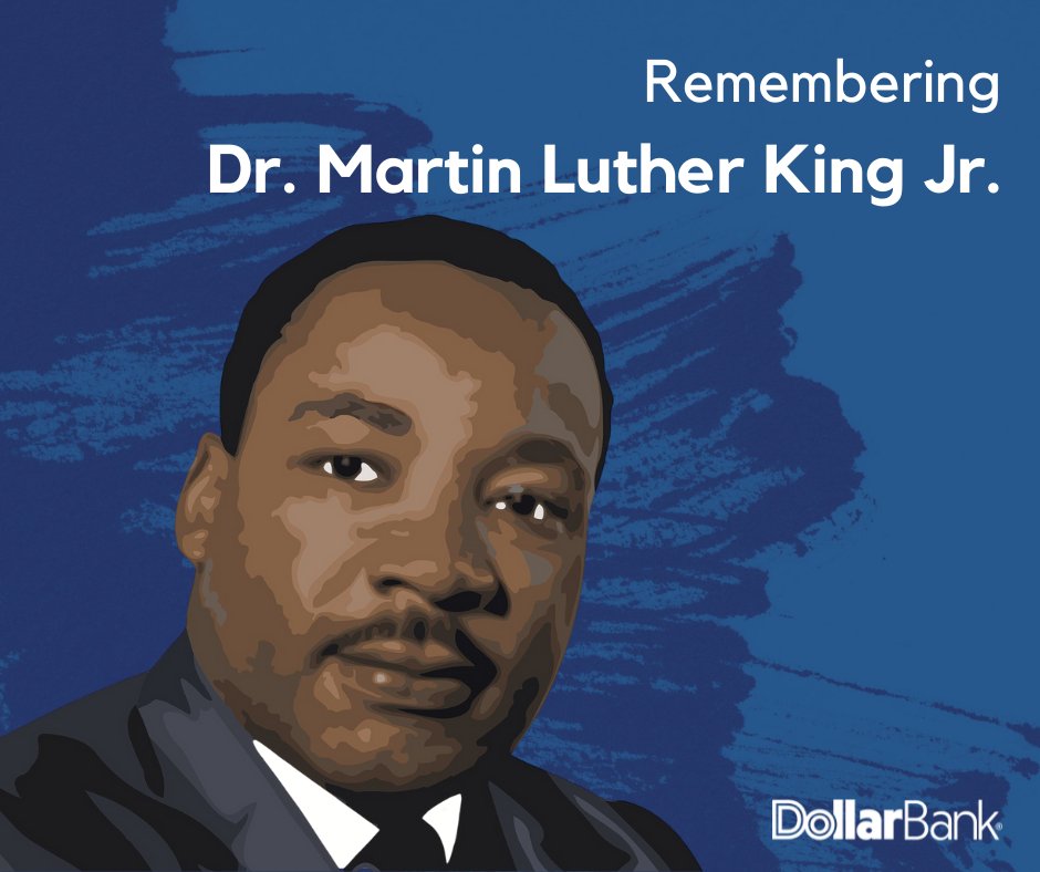 Dollar_Bank's tweet photo. Dr. King often challenged us to deepen our connection with each other. Join us today as we honor Dr. King through his words and our words. #MLKChallenge #MLK2022 https://t.co/d8aUyYym1s