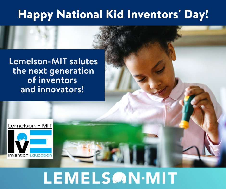 Do you know a child with a BIG IDEA? Check out Massachusetts Invention Convention and California Invention Convention and get them started on the path to invention. lemelson.mit.edu