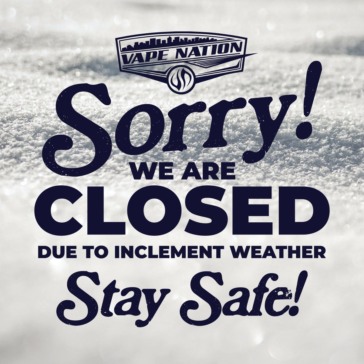 VapeNationInc's tweet photo. Sorry! We are closed due to inclement weather❄️ SHOP 24/7 @www.vapenationcanada.com https://t.co/qXzjtG3fqH