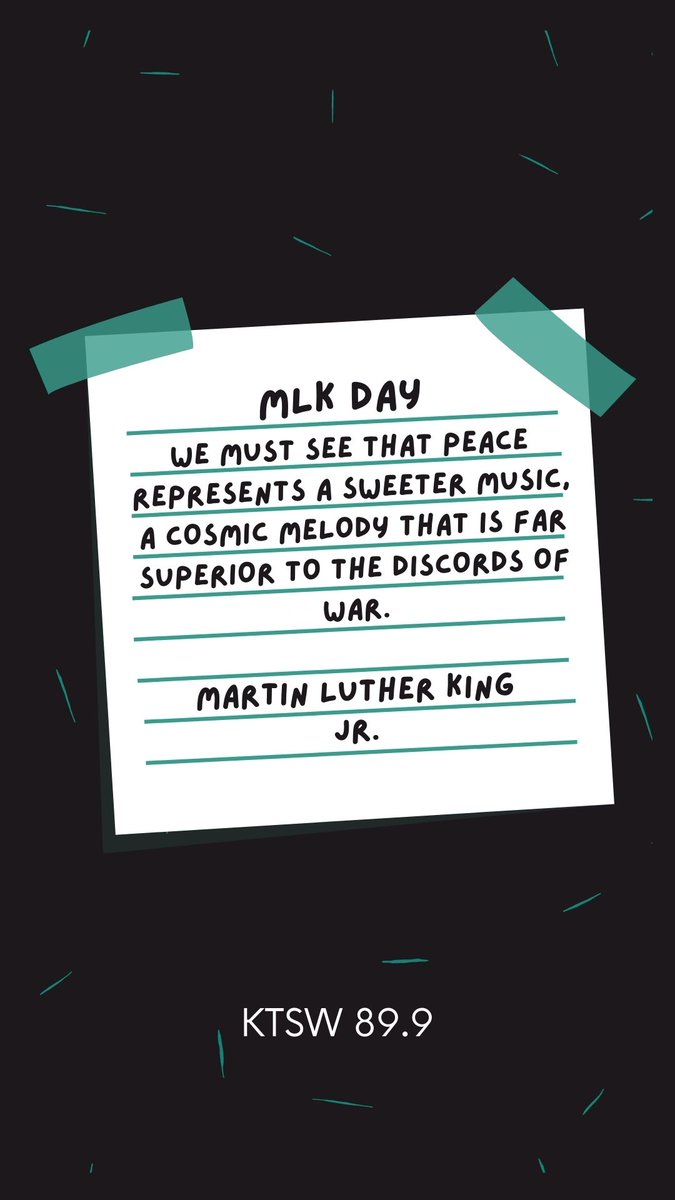 KTSW899's tweet photo. Happy Martin Luther King Jr. Day!  May we continue to remember the life and legacy of Dr. Martin Luther King Jr.

#MLK #MLKDAY #TXST #KTSW #SMTX https://t.co/UVPpV0GcdC