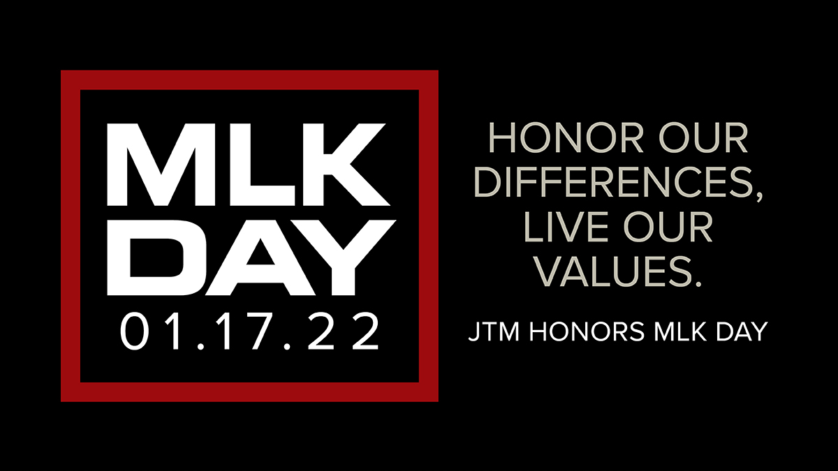 jtmconstruction's tweet photo. JTM’s company mantra is “OneJTM,” which embodies concepts such as the power of team, family, community, diversity, equity, inclusion—and consistency in our procedures, practices, and actions. JTM Construction honors MLK Day, 01.17.21. #MLKDay2022 #OneJTM https://t.co/HqvVrHLgda