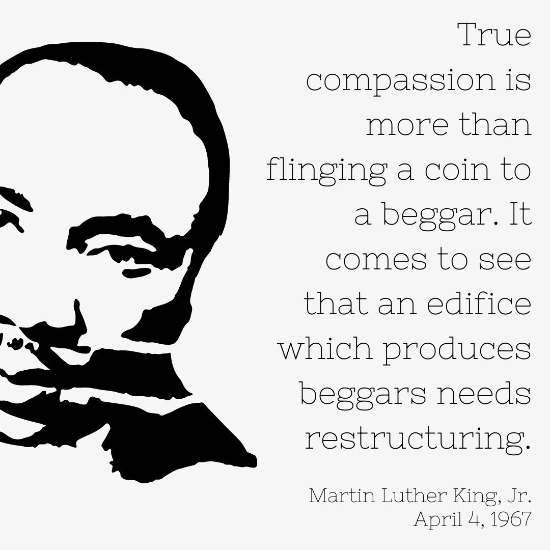 Reflecting today on how much Dr. King did for society, and on how much he foreshadowed. 

His words ring ever true - and today is a great time to familiarize yourself with more of his teachings. The system remains structured to be unequal. We must keep up the fight for equity.