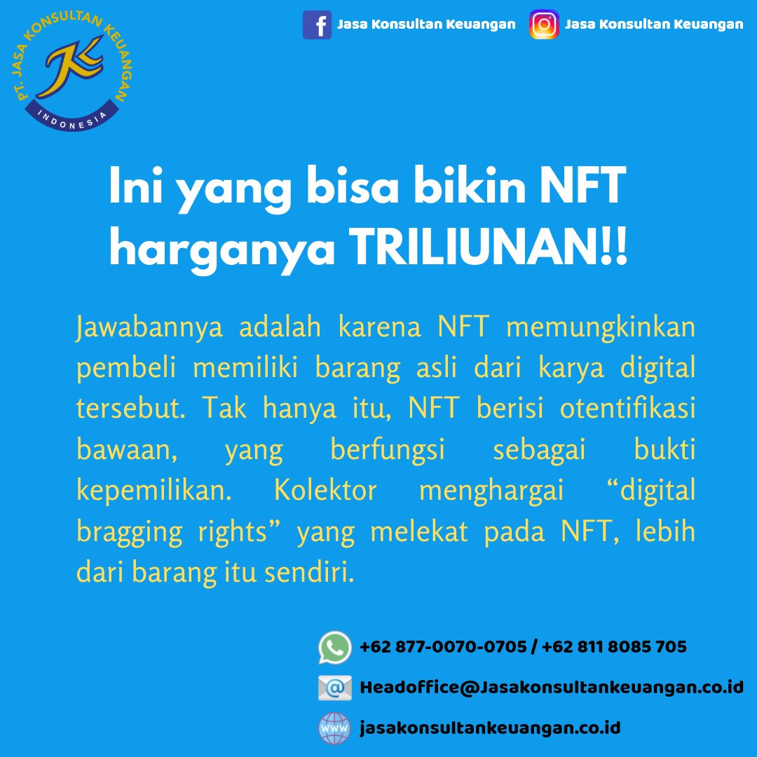 JKKSCM's tweet photo. Ada yang heran kenapa NFT itu bisa mahal? ini nih jawabannya!

#JasaKonsultanKeuangan #JasaLaporanKeuanganIndonesia 
#Blockmoney #Jkkinspirasi #jkkmotivasi 

https://t.co/jBX970ukvg https://t.co/0gJrNgg5DT