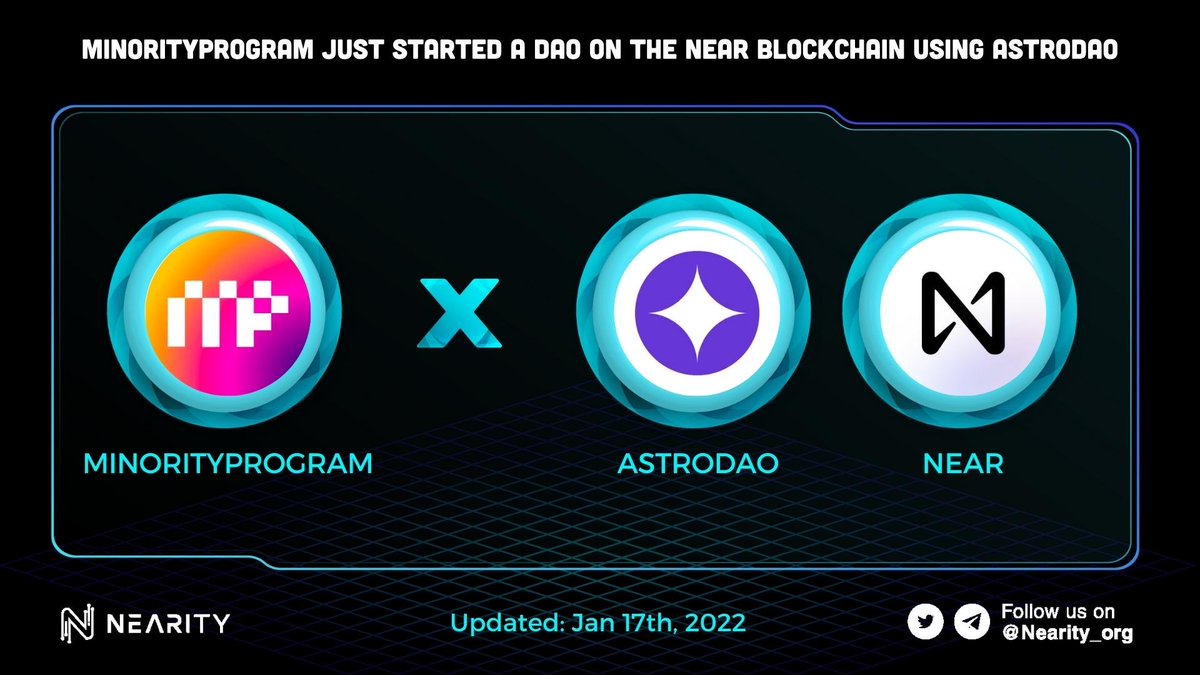 Nearity_org's tweet photo. 🎉@minorityprogram just started a #DAO on the @NEARProtocol blockchain using @AstroDao 

#Minorityprogram is an international network of developers unifying together to spread STEM education &amp; build socially impactful software projects🧐

#Nearity #NEAR #ASTRODAO #NEARverse https://t.co/TWZQK1SMKB