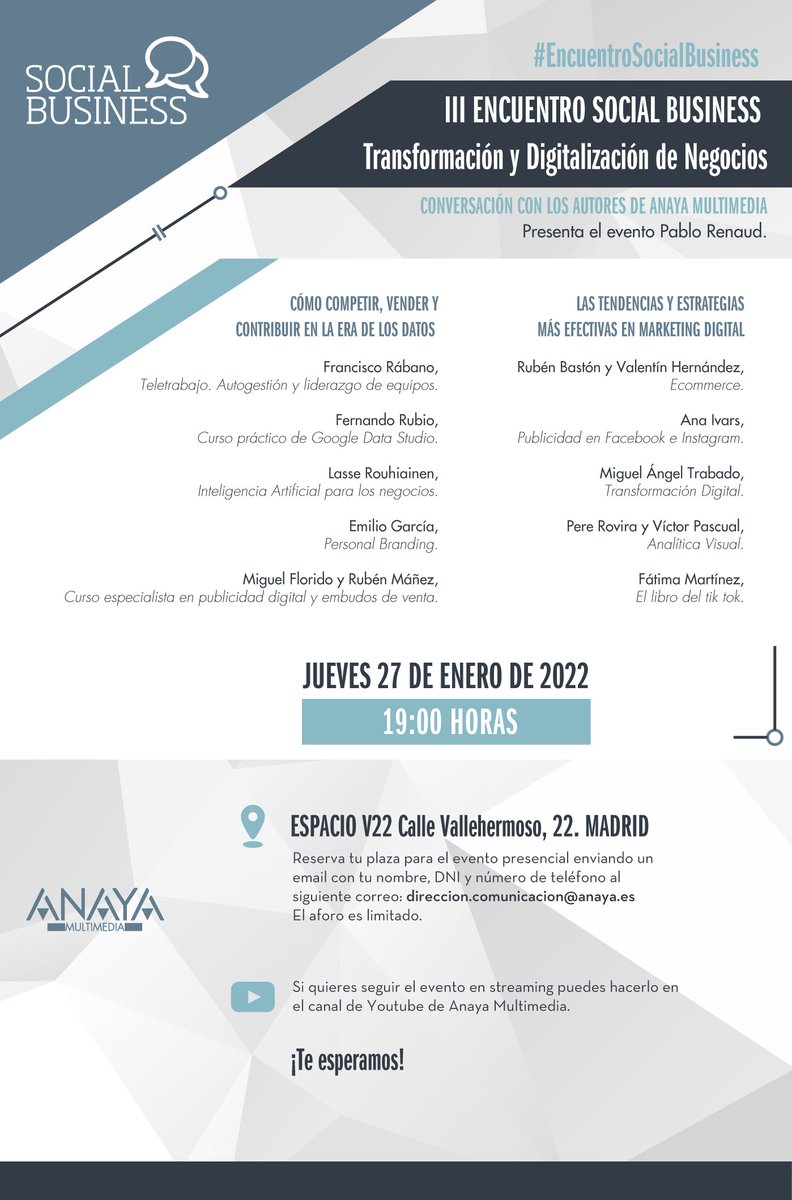 FerRubioA's tweet photo. 🚩 Tomar Nota: 

III Encuentro Social Business, 27 de enero de 2022 en Madrid.

Evento presencial y online, con aforo limitado.

Comparto con grandes especialistas como:  @fatimamartinez, @miguelfloro, @RubenManez, @AnaIvarsParcero @MATrabado @lasse_petteri @campamentoWeb https://t.co/ilE0unzGLS