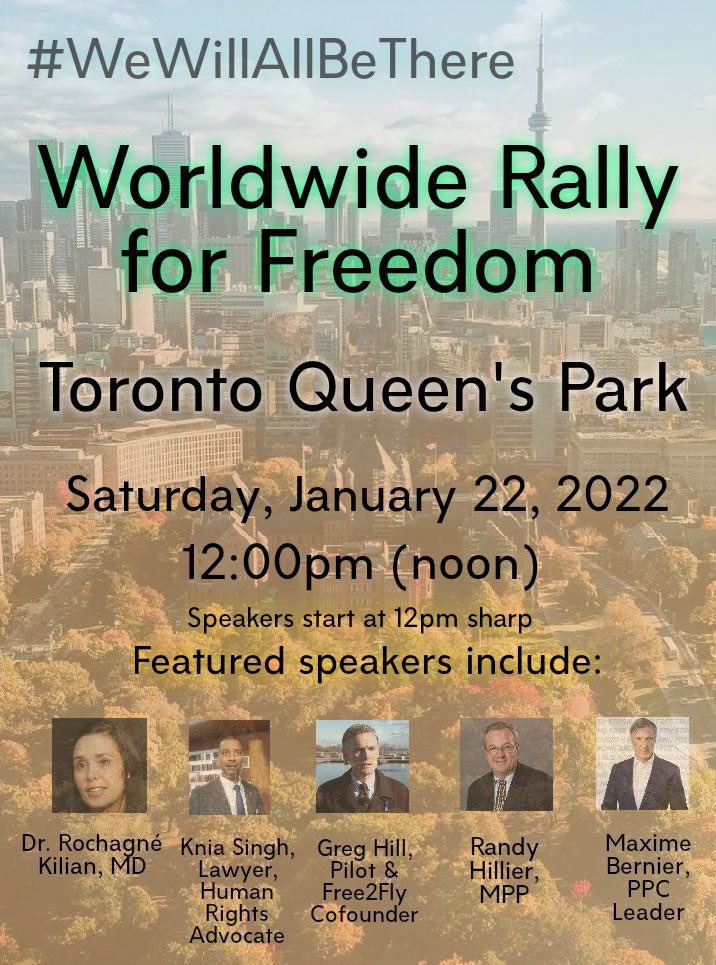 Join me and thousands of freedom fighters Saturday, January 22nd, at the #worldwidefreedomrally in Toronto!