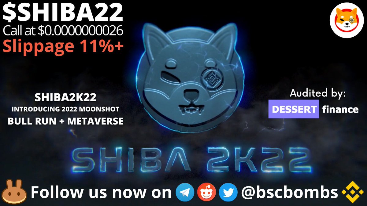 allchainbombs's tweet photo. Today's call is #SHIBA22 a Moonshot decentralized meme token on #BSC. The concept is very simple, they focus on marketing to grow the community and the coin. 4,8K+ Holders and growing, could 50x 200x DYOR! @SHIBA2K22 @Shiba2k22_Army #BinanceSmartChain #BSCgem #BSCgems #PCS #meme https://t.co/hv9MDKw16r
