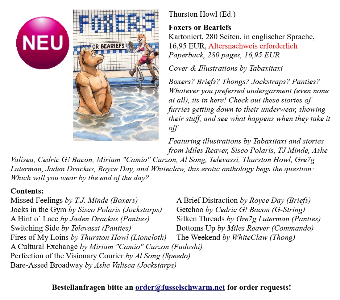 FOXERS OR BEARIEFS collects stories about sexy fun in (and out of) boxers, briefs and other underwear by @SiscoPolaris, <a href="/JadenDrackus/">Jay Dee Writes</a>, @WolfOfNicaea, @Miriam_Curzon, @AsheValisca, @sirtalen, <a href="/Batced/">Cedric G! Bacon</a>, <a href="/Gre7gL/">Gre7g Luterman "EXECUTIONER'S GAMBIT" IS OUT NOW!</a>, <a href="/MilesReaver/">𝙼𝚒𝚕𝚎𝚜 𝚁𝚎𝚊𝚟𝚎𝚛</a> and others, gorgeously illustrated by @TabaxiTaxi.🩳🩲🤓