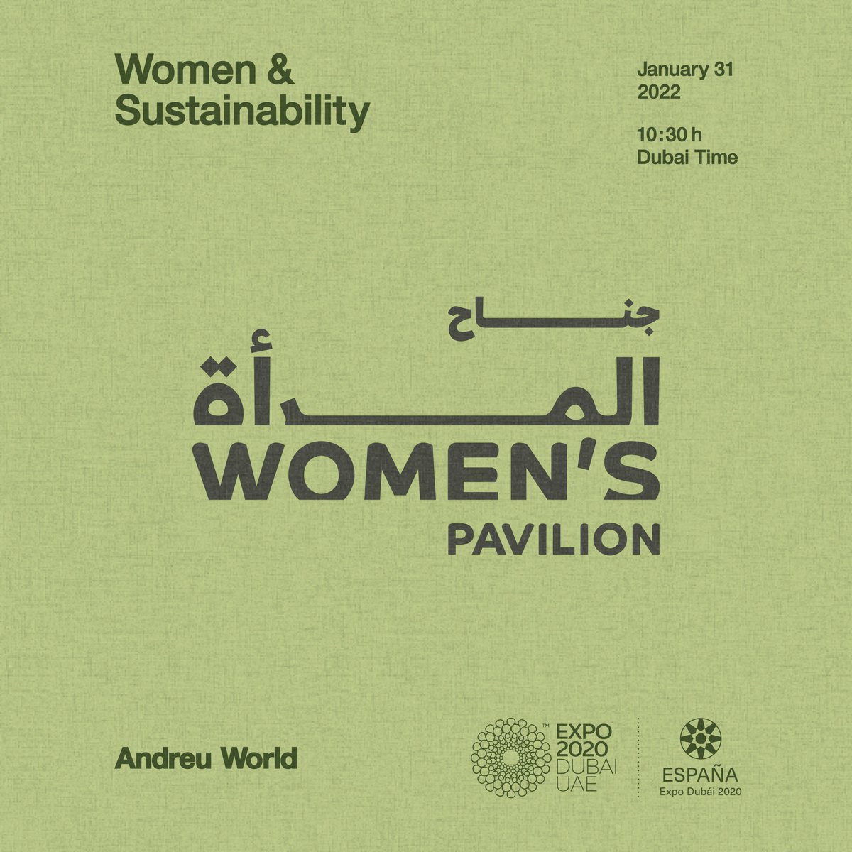 AndreuWorld's tweet photo. 🗓️Join us on Jan 31st in a panel discussion about #Women and #Sustainability at #WomensPavilion @expo2020dubai @ExpoSpain2020 together with @PUrquiola, #DinaStorey, #LorenadelRío, #SamerYamani, #JuanRoldán @AUSharjah &amp; @LoveThatDesign1 ✏️Register now: https://t.co/sO0UKLeflU https://t.co/ySEng6Htz5