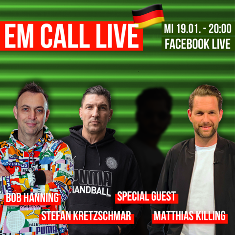 EM-CALL LIVE auf Facebook 💥🦊

Mit <a href="/73Kretzschmar/">Stefan Kretzschmar</a>, <a href="/MatthiasKilling/">Matthias Killing</a>, <a href="/Bob_Hanning/">Bob Hanning</a>  &amp; Special Guest kommt die muntere Gesprächsrunde zurück in euer Wohnzimmer 🔥 Pünktlich vor der Hauptrunde mit <a href="/DHB_Teams/">DHB_Nationalteams</a> 

❗️Mi, 19.01, 20 Uhr 
#unserrevier #ehfeuro2022