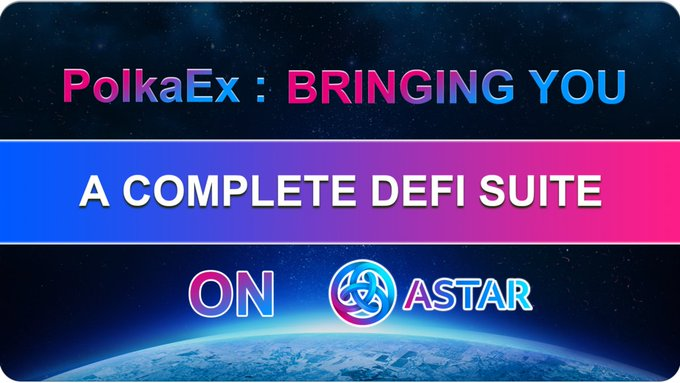 PolkadotSpace's tweet photo. โ @PolkaExOfficial is coming to @AstarNetwork, a multi-chain dApp hub on #Polkadot
โ #PolkaEx is a cross-chain #DeFi suite consisting of a #DEX, a Launchpad & NFT usecases, and more.
๐ฝINFO
https://t.co/yto3t9payN
#PolkadotSpace https://t.co/hWMnqUOBwH