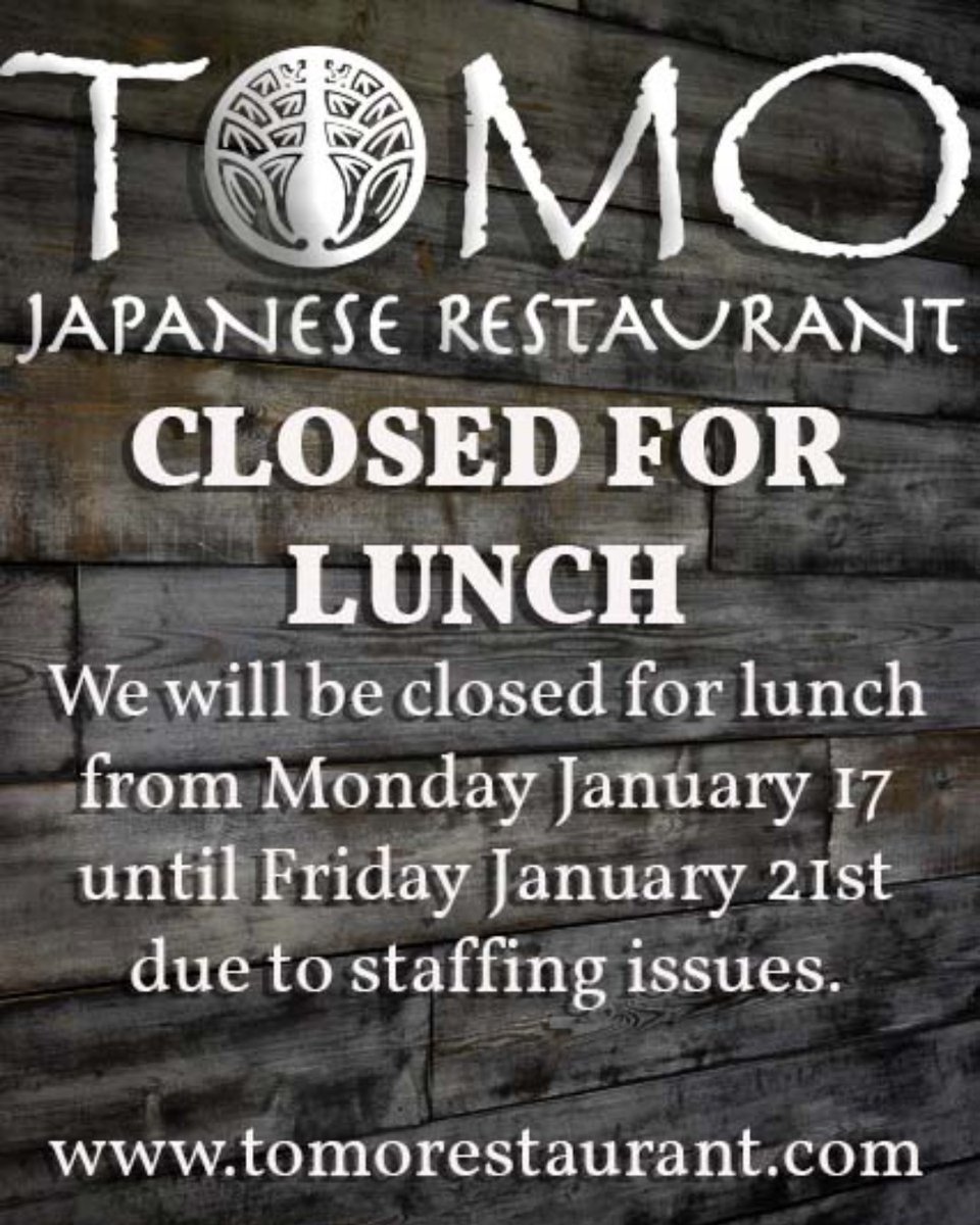 BuckheadTomo's tweet photo. CLOSED FOR LUNCH THIS WEEK - We have lunch two key members  of our lunch staff test positive for COVID and will be closing for lunch until test come back negative. The rest of the staff has tested negative and we will be open for dinner service. We apologize for the inconvenience https://t.co/G43dq7gvnj