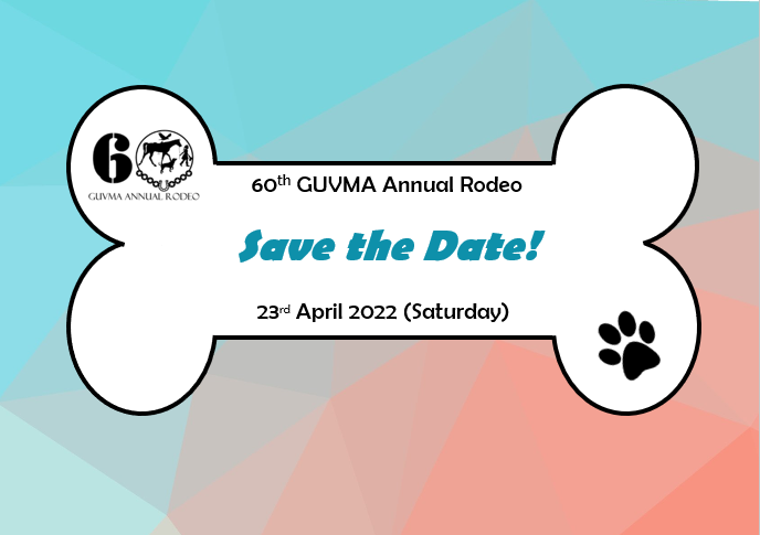SAVE THE DATE!

As a committee we are excited to announce that the 60th GUVMA Annual Rodeo will be held on Saturday 23rd April 2022!

We are currently working hard as a committee to put this paw-some event in place. Please stay tuned for updates as the event draws closer!