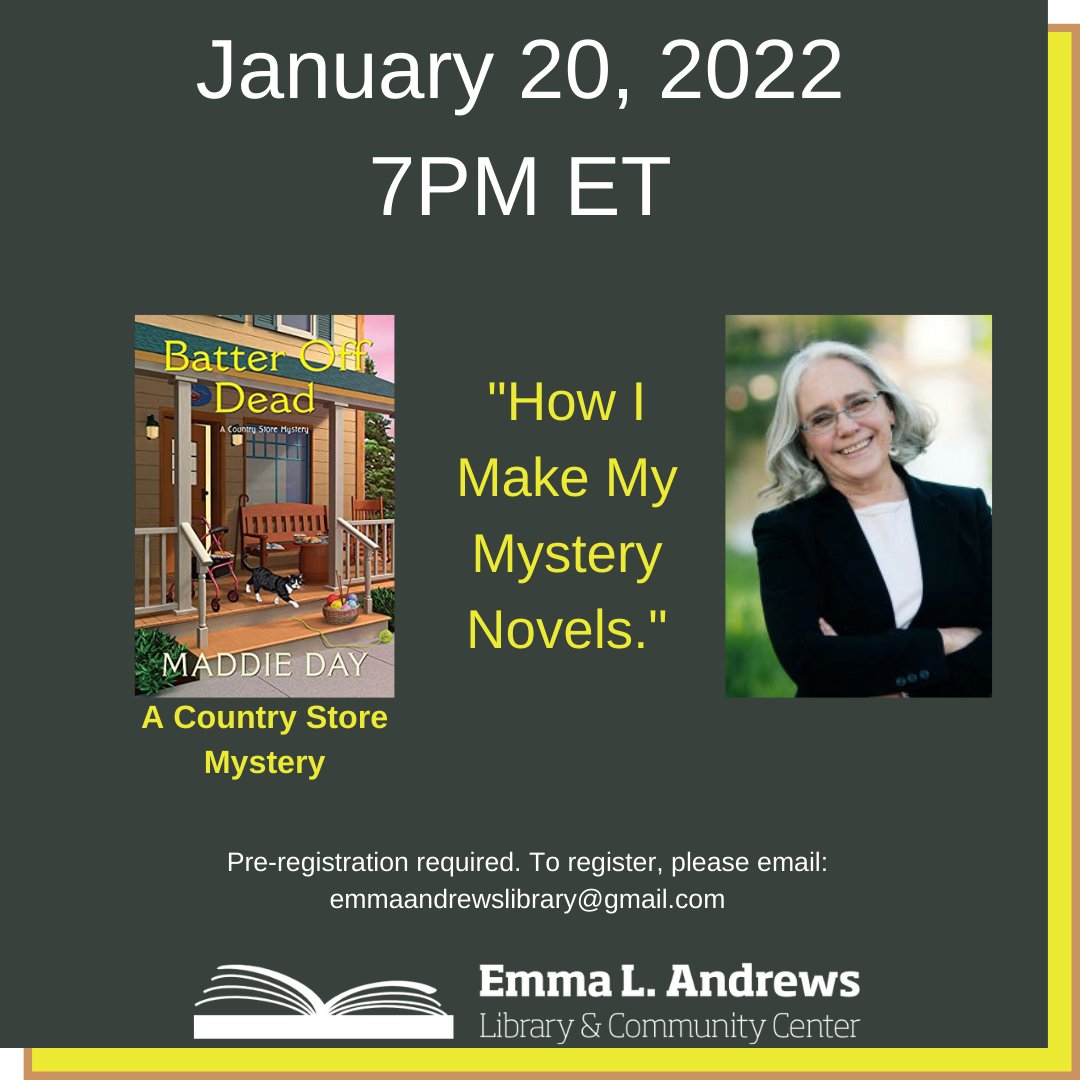 #Thursday 20 #January2022 7PM ET #Virtual event @edithmaxwell Emma Andrews #library @KensingtonBooks #MYSTERY @mwa_new @WickedAuthors @SINCnational #cozymystery @podcast_cozy @cozymysteryclub