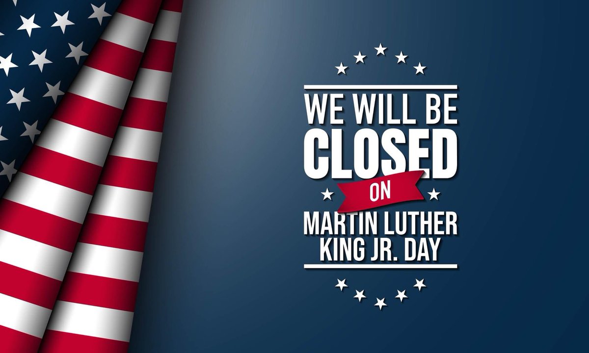 Happy #MartinLutherKingJrDay! We are closed and will reopen on tuesday!