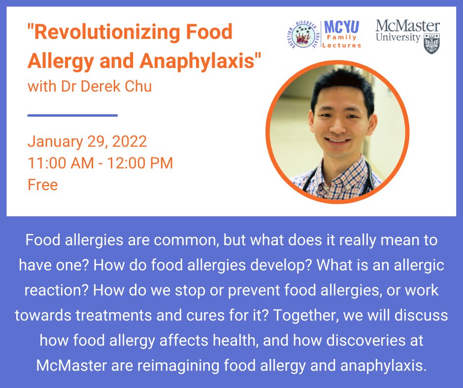 McMasterCYU's tweet photo. Join us for the first lecture of the MCYU season with special guest Dr. Derek Chu. Together we'll learn how food allergies develop and the new discoveries happening at McMaster University.
Tickets: https://t.co/sifz6NEcXI
.
.
.
.
#familyfun #steam #onlinlearning #education https://t.co/ptVPymUALg