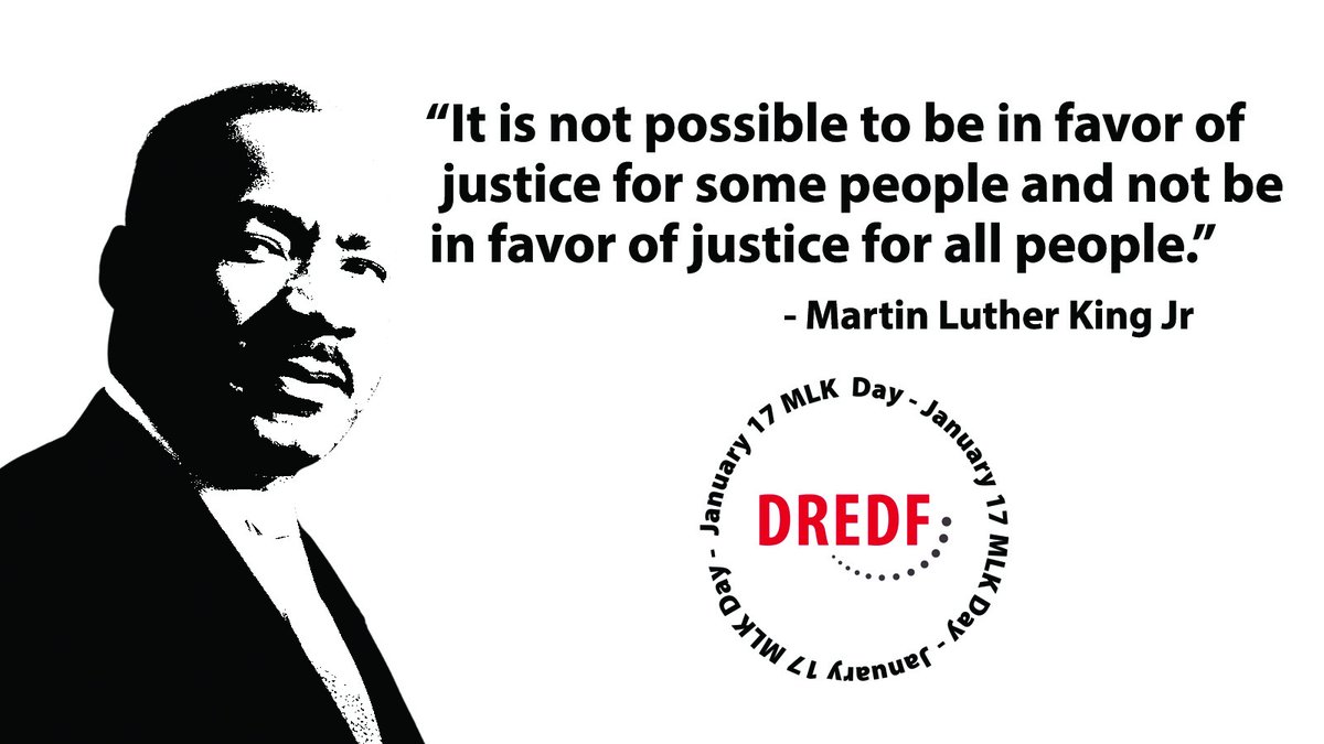 DREDF's tweet photo. In celebration of #MLKDay our office is closed as the #DREDF team honors his incredible legacy as we continue his fight for fundamental change in this county. https://t.co/stFOPMAXvK