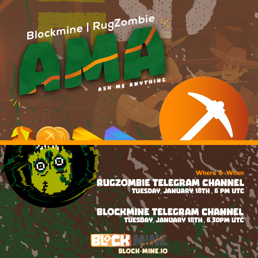 CROSS AMA (LIVE VC) together with our beloved <a href="/rugzombie/">rugzombie</a>  Community tmrw! 🧟‍♂️ 

The AMA is going to kick-off at 6 PM UTC in RugZombie's Channel:
t.me/rugzombie 🎙

Around 6.30 PM UTC we're going to hop over in the Mines and continue the talk! 
t.me/blockmine_io ⛏
