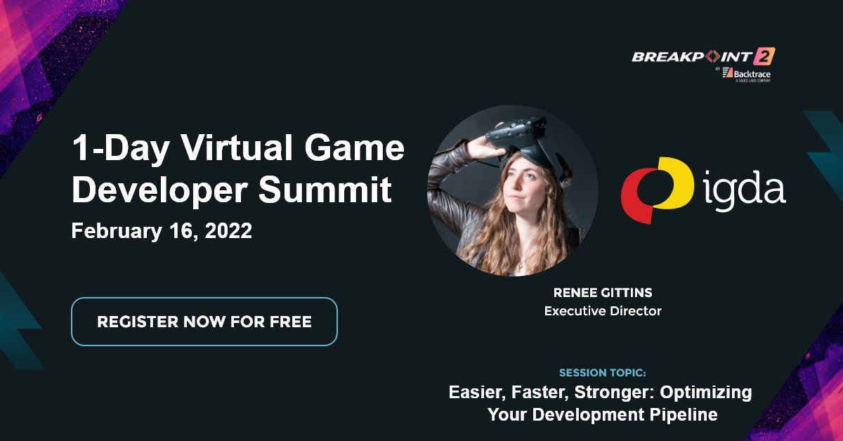 IGDA's tweet photo. The most exciting virtual game developer summit is back! Join us on 16 Feb, 2022, for Breakpoint 2 and network/share best practices with other developers and leaders in the gaming industry. 

Register today: https://t.co/p4raMljUBT

#gamedev #gameindustry #gameevents https://t.co/IXSOk71cpB