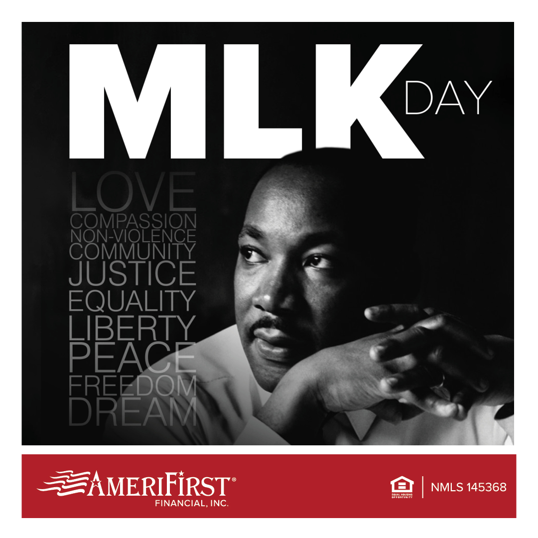 AmeriFirstFin's tweet photo. "An individual has not started living until he can rise above the narrow confines of his individualistic concerns to the broader concerns of all humanity." - Dr. Martin Luther King Jr.

#MLKDay #MoreThanAMortgage #AmeriFirstFinancial https://t.co/QYuJFMIRWo