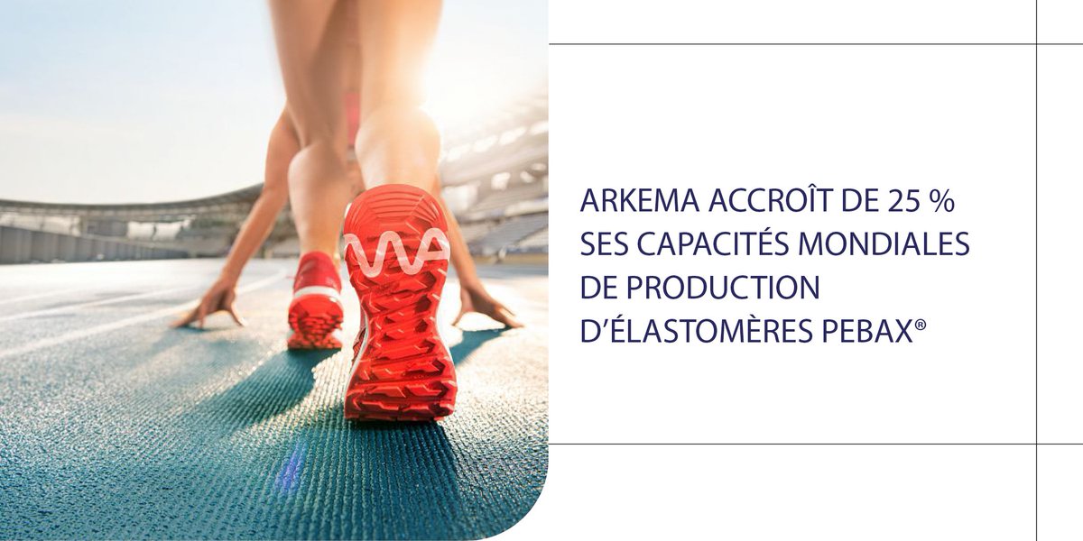 Arkema_fr's tweet photo. Pour accompagner la forte croissance 📈 de nos clients dans les marchés du sport &amp; biens de consommation, nous allons augmenter d’environ 25 % notre capacité de production mondiale 🌍 d’élastomères #Pebax® en investissant sur le site de Serquigny. 

👉https://t.co/bKU60n0EZV https://t.co/YPlDdn64fo