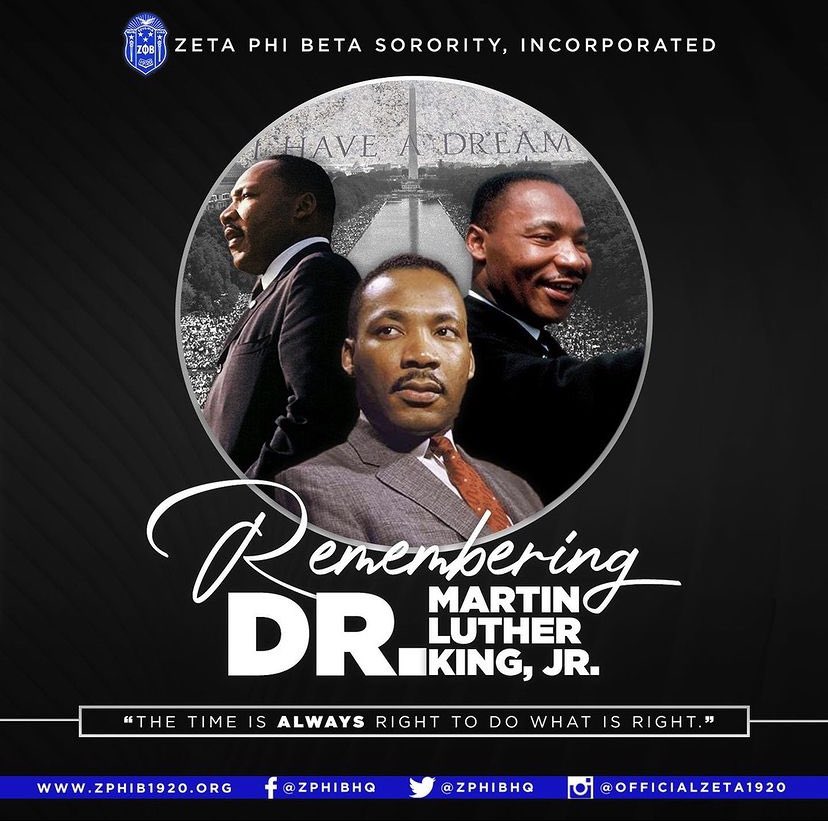 Today we celebrate the life and legacy of Dr. Martin Luther King Jr.   #zphib #zphib1920 #zetaphibeta #mlkday