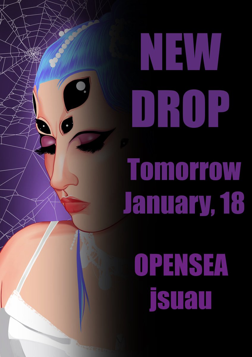 🔥TOMORROW NEW DROP🔥

🕷Spider bride🕷1/1 Stay Tunned!!

Only on <a href="/opensea/">OpenSea</a> !✨

#NFTCommmunity #nft #NFTartist #nftart #OpenSeaNFT