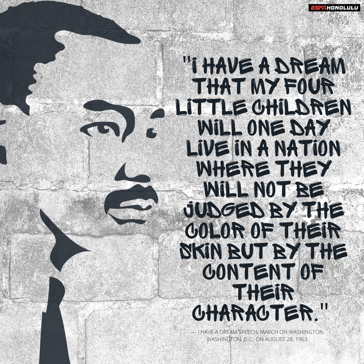 ESPNHonolulu's tweet photo. More than 50 years after his death, Dr. King's dream of racial equality continues to push us forward, both in the world of #sports and in every other facet of our society.

#MLKDay #character #ihaveadream #showaloha https://t.co/6kb34zJ1xs