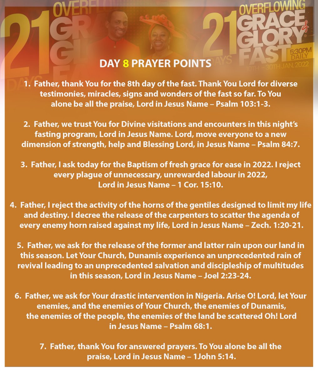 drbeckyenenche's tweet photo. #January2022 #2022OverflowingGraceAndGloryFast #Day8 #OurMonthOfDivineDirectionAndVision #OurYearOfOverflowingGraceAndGlory
2022 OVERFLOWING GRACE AND GLORY FAST – DAY 8 – MONDAY 17TH JANUARY 2022
SCRIPTURE(S): 1 CORINTHIANS 15:10
TOPIC: THE VALUE OF GRACE
By: Dr Paul Enenche https://t.co/9dAmeebZlL