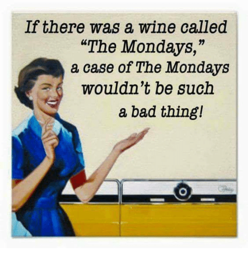 A little #wine humor to start your week of right. @toledowav @vawinetime @jasonswineblog @gangopour @wineORL @winingways @masi3v @jvbuncorked @fiery01red @allison_wallace @binnotes @winegeekconfess @Duffs_Wines @frankstero