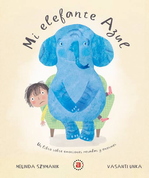 NormaTorrel's tweet photo. 💙Hay días en los que sientes que amaneciste con un elefante encima. 🐘 Les recomiendo un libro, para compartir en familia, en esos días azules, como hoy que es #BlueMonday: Mi elefante azul editado por @AkalMexico 👉https://t.co/yjYbGrykpp #literaturainfantil https://t.co/oF2JEd3NQS