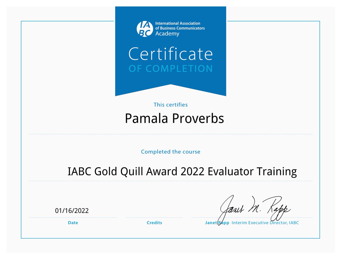 pamproverbs's tweet photo. I just completed IABC Gold Quill Award 2022 Evaluator Training over here on https://t.co/wyKqxmsrEG #IABCAcademy https://t.co/bkM86e3EVk