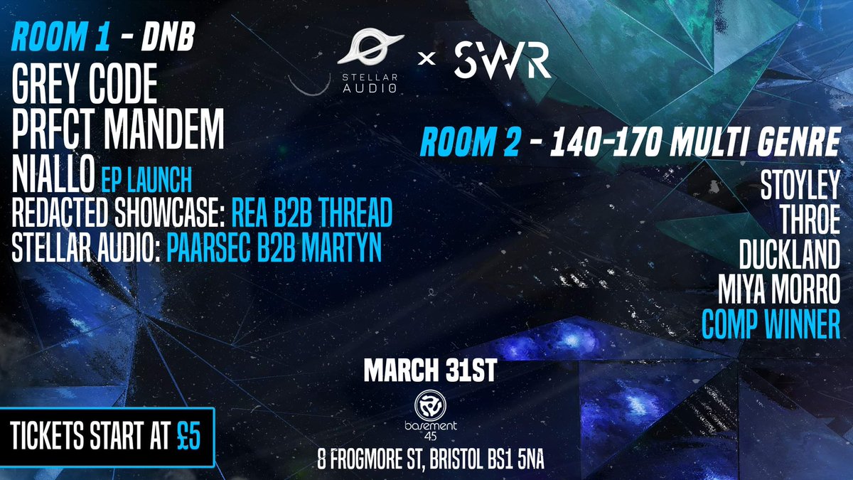 SWRiddim's tweet photo. We’re heading to Bristol at the end of March with Stellar Audio showcasing this very exciting line up! #greycode #prfctmandem @_niallo_ #redacted https://t.co/3MYCOhaoDh