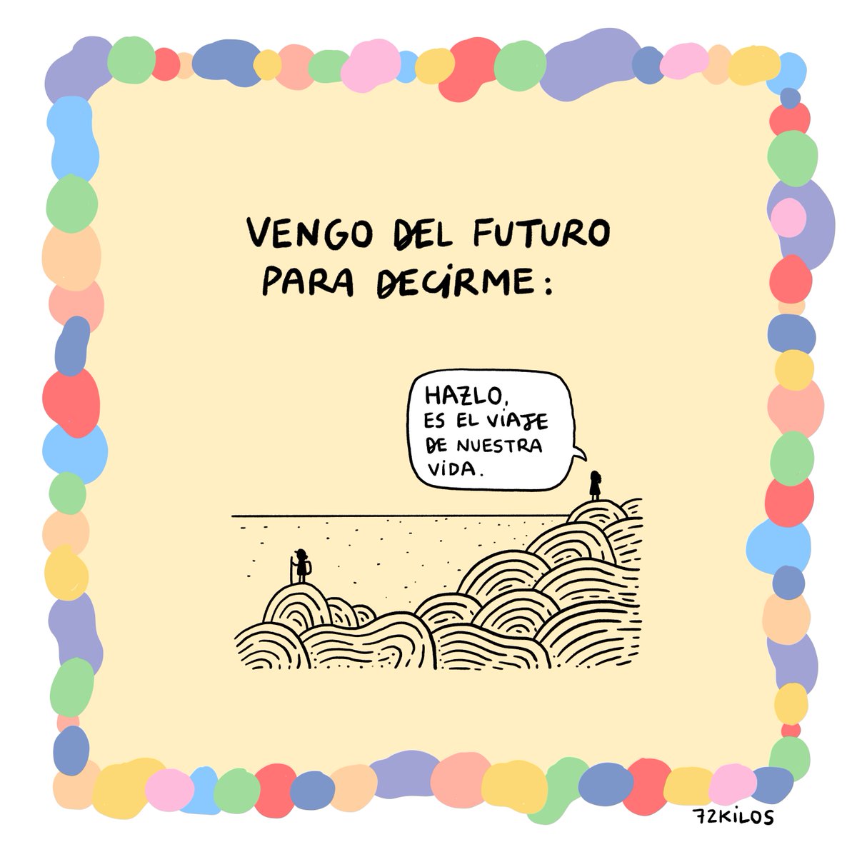 72kilos's tweet photo. Vengo del futuro para decirme: https://t.co/2MPFLHMqIs